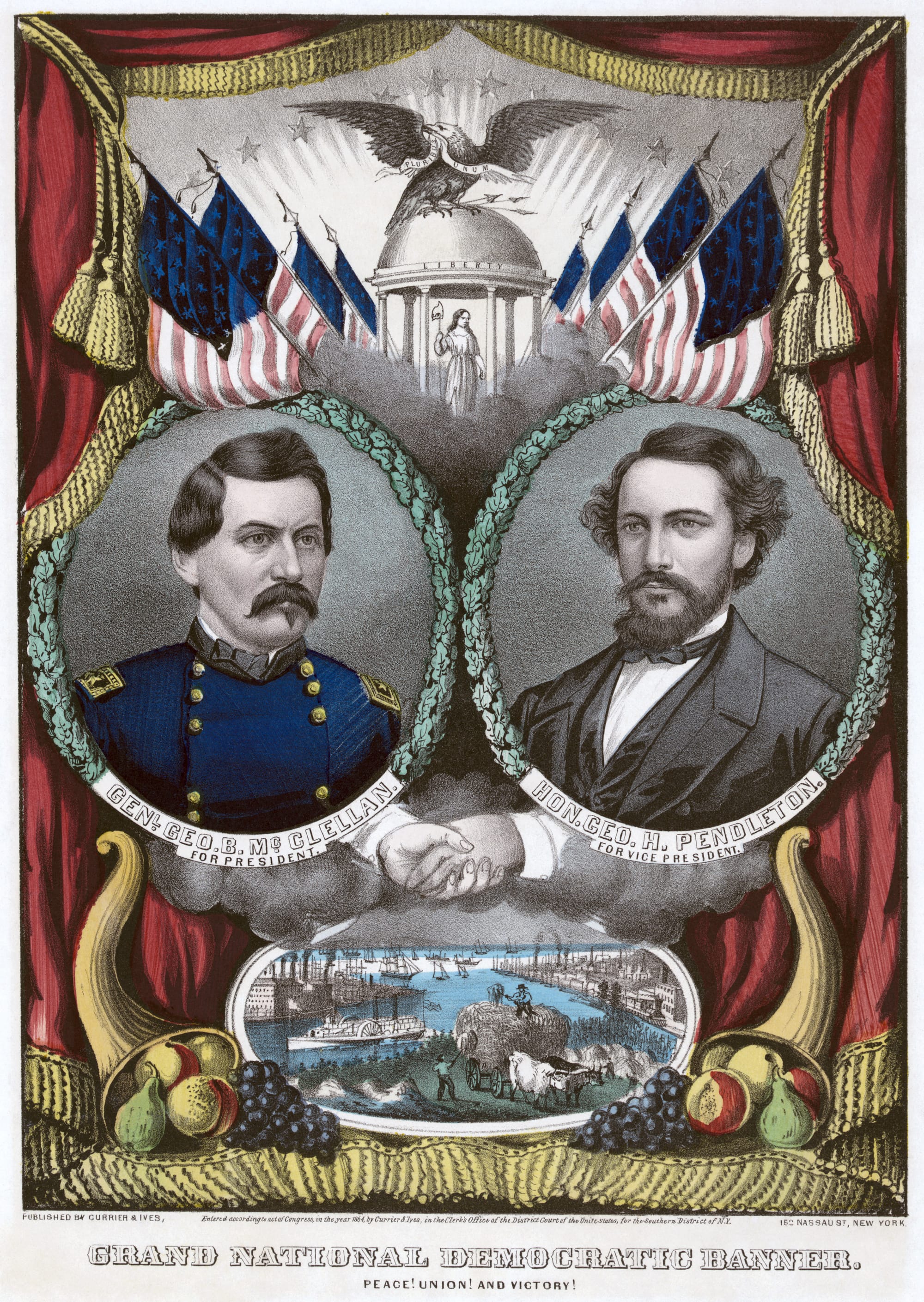 United States Democratic presidential ticket, 1864. Print shows a campaign banner, almost identical to the "Grand National Union Banner" (no. 1864-13) except for the inclusion of portraits of Democratic candidates George B. McClellan and George H. Pendleton, two additional flags above the portraits, and a vignette below of a busy harbor near a shore crowded with signs of prosperity, including factories, a locomotive, and a hay-wain. Also introduced in this version are clasped hands below the portraits. 1 print on wove paper&nbsp;: lithograph with watercolor&nbsp;; image 32.5 x 22.6 cm. Candidates were selected at the 1864 Democratic National Convention in Chicago.